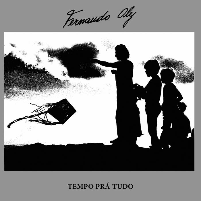 FERNANDO OLY - TEMPO PRÁ TUDO